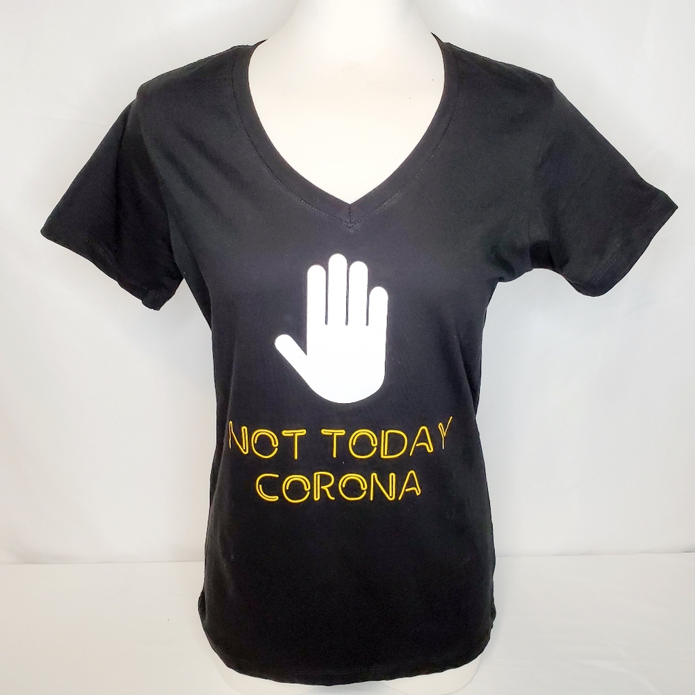 Women's "Not Today Corona" V-Neck Tee